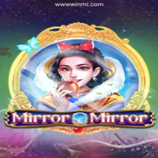 MirrorMirror: The Enchanting World of Online Slots on WINMI.com